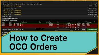 Creating One-Cancels-Other Orders on thinkorswim®