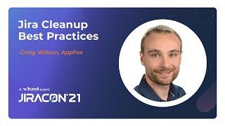 Jira Cleanup: Best Practices, Tips & Tricks  | Trundl