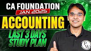 CA Foundation Accounting Last 3 Days Strategy  || CA Foundation Jan 2025