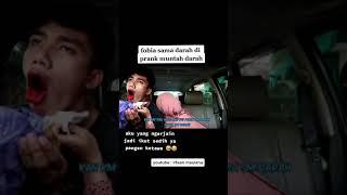 FOBIA SAMA DARAH DI PRANK MUNTAH DARAH 