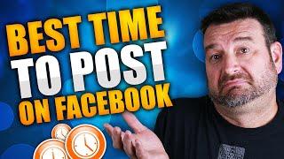 The Best Time to Post On Facebook
