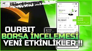 Ourbit Borsası İncelemesi - Birbirinden Güzel Etkinlikleri Kaçırma !!