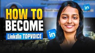 How She Got LinkedIn Top Voice Badge in 2024 | LInkedin Top Voice