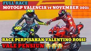 FULL RACE MOTOGP VALENCIA 14 NOVEMBER 2021 - PERPISAHAN VALENTINO ROSSI