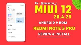 MIUI 12 20.4.29 For Redmi Note 5 Pro (Whyred) Full Review And Installation