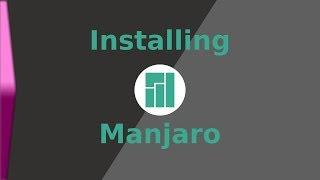 How to install Manjaro