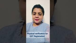 GST Registration - Physical Verification #capratibhas #gst