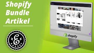 Shopify Bundle Artikel - Produkt Bundles in deinem Shopify Shop integrieren mit der PickyStory App