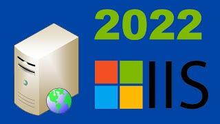How to Install a Windows 2022 IIS Webserver (Step by Step)