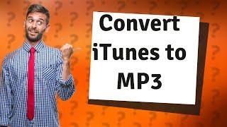 How do I convert my entire iTunes library to MP3?