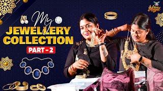 My Favorite Jewellery Collections Part-2 ft. Neepa | My Dear Angel #JewelCollection