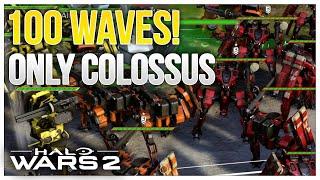 Beating Legendary Firefight using only COLOSSUS! Halo Wars 2 ft. @RealllyGoodGaming