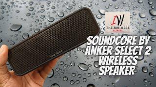 Soundcore by Anker Select 2 Waterproof Speaker review (Ross deals)