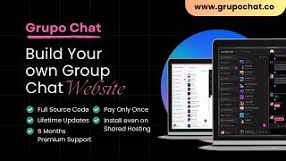 Grupo Chat, the ultimate PHP chatroom plugin