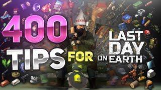 400 TIPS AND TRICKS FOR BEGINNERS! - Last Day on Earth: Survival