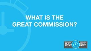 What Is the Great Commission?