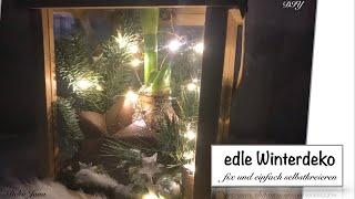 „Winterlandschaft“- edel und fix selbstkreieren- Deko Jana