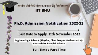 IIT Banaras Hindu University | PhD Admission Notice | Even Semester | 2022-23