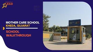 Mother Care School in Kheda, Gujarat | School Tour