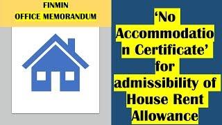 FINMIN Latest Order : No Accommodation Certificate for admissibility of HRA