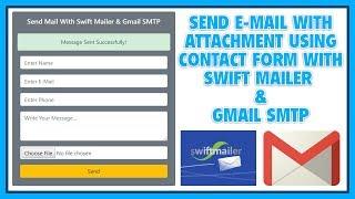 Send Email By Contact Form With Attachment Using Swift Mailer Library & Gmail SMTP