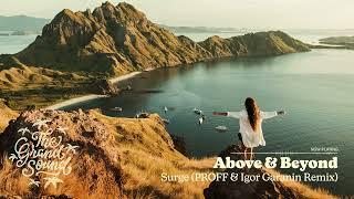 Above & Beyond - Surge (PROFF & Igor Garanin Remix)