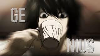 L Lawliet | GENIUS [Edit/AMV]