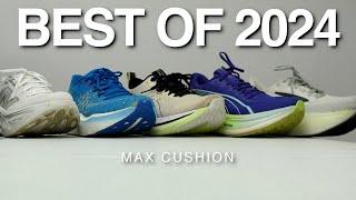 Best of 2024. Max Cushion