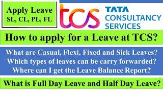 How To Apply For #leave at TCS? | Earned Leave, Sick Leave, Casual Leave, Flexi Leave #tcs #jobs2022