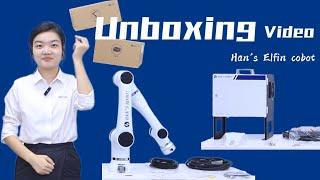 Unboxing Video - Han's Elfin Collaborative Robot