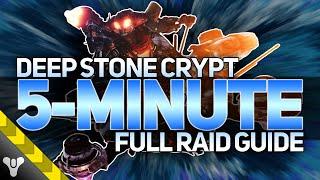 DEEP STONE CRYPT // 5-MINUTE COMPLETE RAID GUIDE