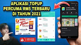 VIRAL !! APLIKASI TOPUP PERCUMA RM5 TERBARU | CARA DAPAT TOPUP FREE 2021