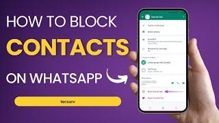 How to Block Calls & Contacts on WhatsApp