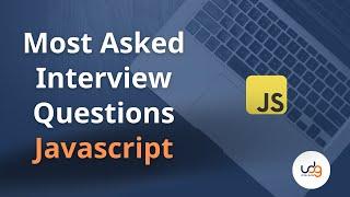 Javascript Experienced Interview questions and answers | javascript interview questions