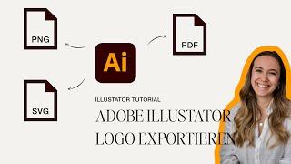 Illustrator Logo Export | Adobe Illustrator Tutorial Deutsch