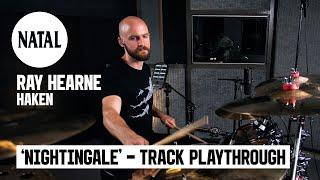 Ray Hearne | Haken - Nightingale Track Playthrough | Natal Drums