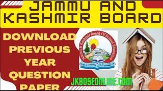 Jammu and Kashmir Board Previous Year Question Paper Free Download | JKBOSEONLINE.COM