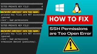 [Solved] SSH Private Key Permissions Are Too Open Error | Windows and Linux