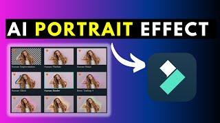 How to Use the AI Portrait Effects in Filmora 11