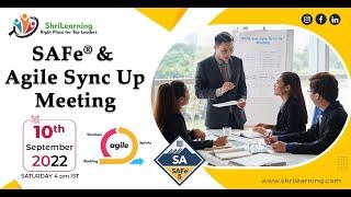 SAFe and Agile Sync Up Meeting  | ShriLearning