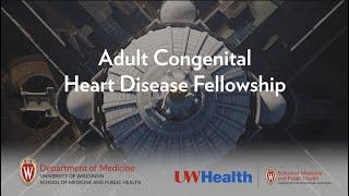 Adult Congenital Heart Disease Fellowship 2021