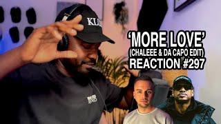 EXCLUSIVE: MODERAT - MORE LOVE (CHALEEE & DA CAPO EDIT) | AFRO TECH MUSIC | REACTION #297