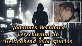 True Crime Cold Case, der Vermisstenfall Johannes Bernhard vom 24.12.2011
