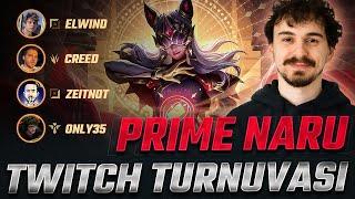 EFSANE TAKIMLA TWITCH RIVALS! PRIME NARU AHRISI | LEAGUE OF LEGENDS