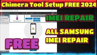 Chimera Tool Setup FREE 2024 | Chimera Tool Free Download Latest 2024 Without Box | IMEI REPAIR