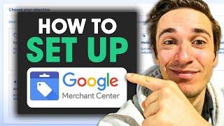 How to Setup Your Google Merchant Center | Step-by-Step Tutorial 2024