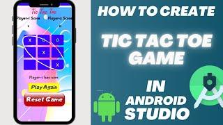 Tic Tac Toe Game in Android Studio (With Source Code)