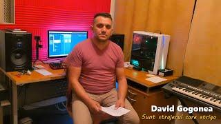 David Gogonea  Sunt strajerul care striga ( Official video 2020 )