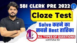 Cloze Test | SBI Clerk Pre 2022 (All Questions)| English by Vishal Parihar