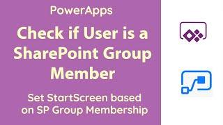 PowerApps - On App Start check if User belongs to SharePoint Group